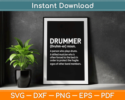 Drummer Funny - Drummer A Person Who Plays Drums SVG Digital Cutting File