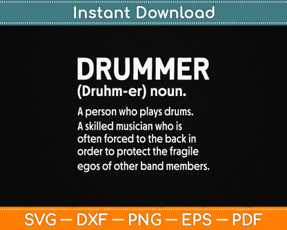 Drummer Funny - Drummer A Person Who Plays Drums SVG File
