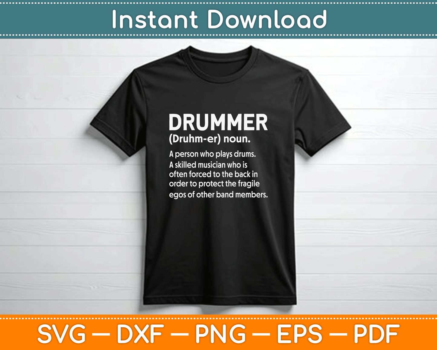 Drummer Funny - Drummer A Person Who Plays Drums SVG Digital Cutting File