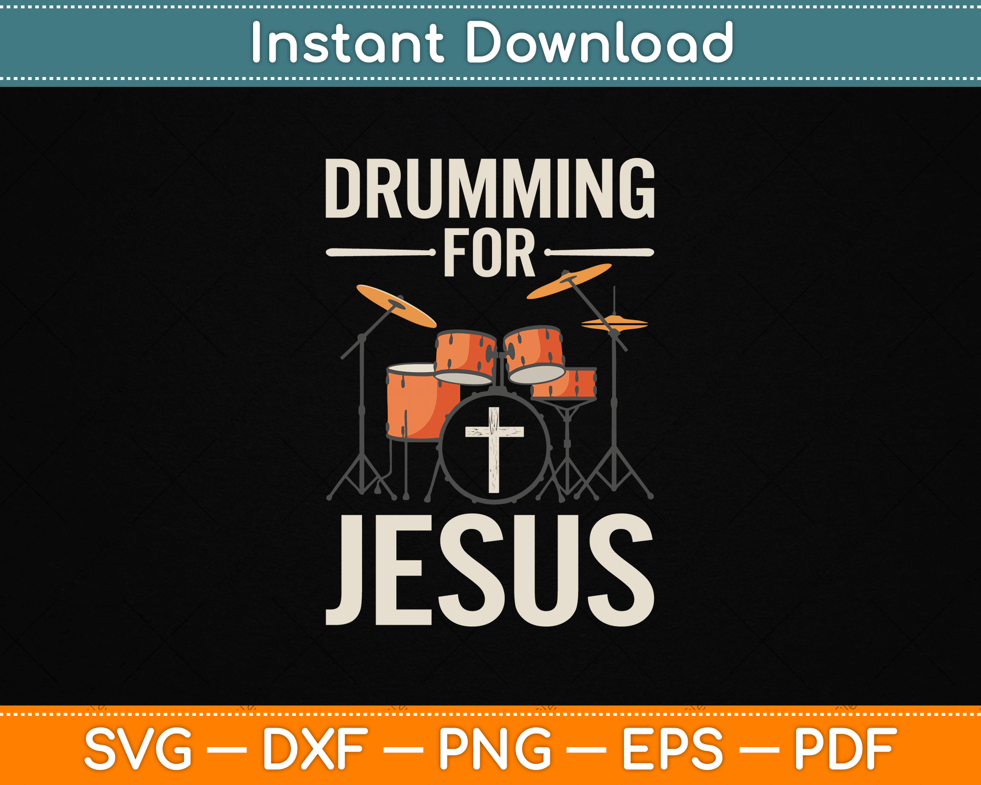 Drumming for Jesus SVG design for Christian drummer shirts worship band apparel and faith based music craft projects