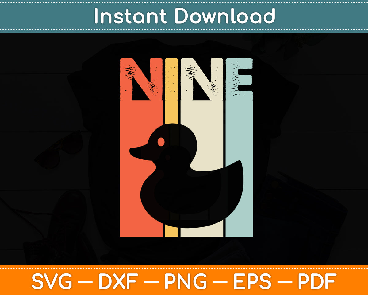 Duck 9 Birthday Boy Girl Duck 9 Year Old Svg Png Dxf Digital Cutting File