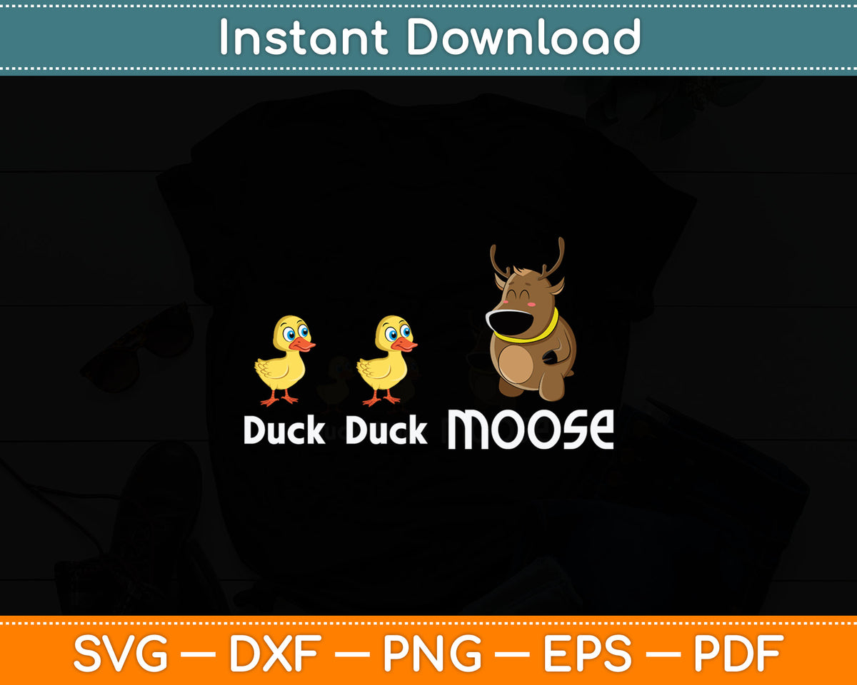 Duck Duck Moose Pun Hunting Animal Svg Digital Cutting File