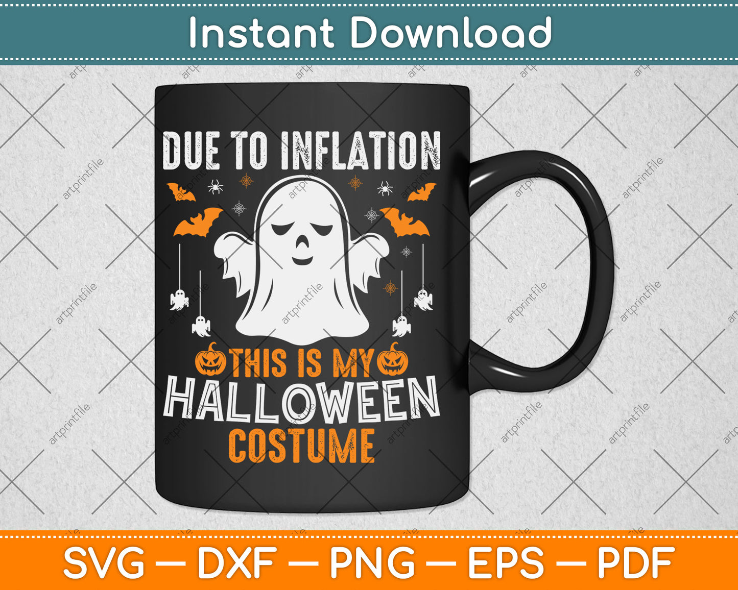 Due To Inflation This Is My Halloween Costume Funny Pumpkins Svg Digital Cutting File