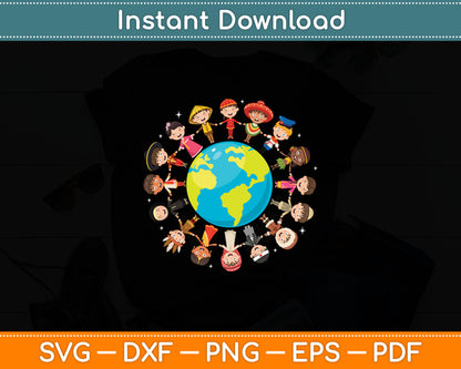 Earth Day Children Around the World Environmentalist Svg Digital Cutting File