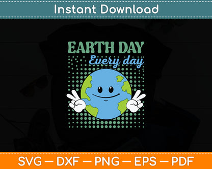 Earth Day Everyday Smile Face Hippie Planet Anniversary Svg Digital Cutting File