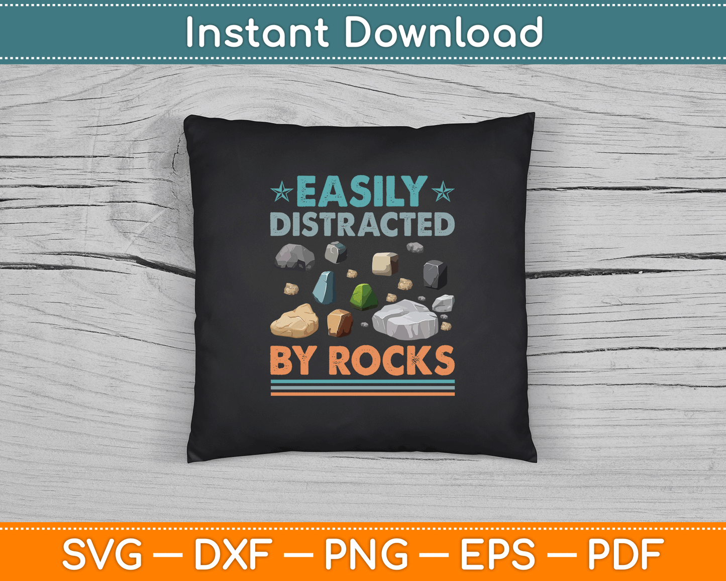 Geology Lover Funny Rock Collector SVG Design Easily Distracted By Rocks Digital Download
Select 87 more words to run Humanizer.
