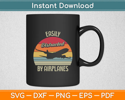 Easily Distracted By Airplanes Pilot Retro Svg Png Dxf Digital Cutting File