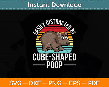 Easily Distracted By Cube-Shaped Poop Svg Png Dxf Digital Cutting File