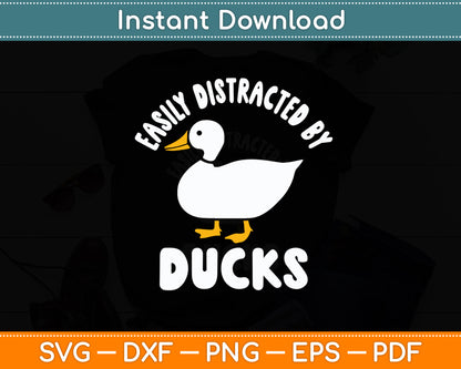 Easily Distracted By Ducks Cute Walking Duck Svg Png Dxf Digital Cutting File