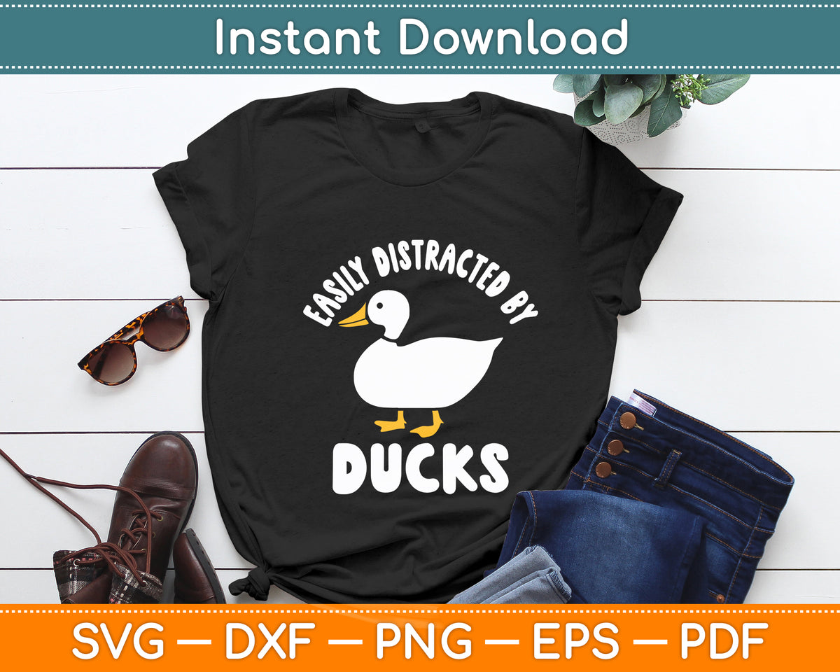 Easily Distracted By Ducks Cute Walking Duck Svg Png Dxf Digital Cutting File