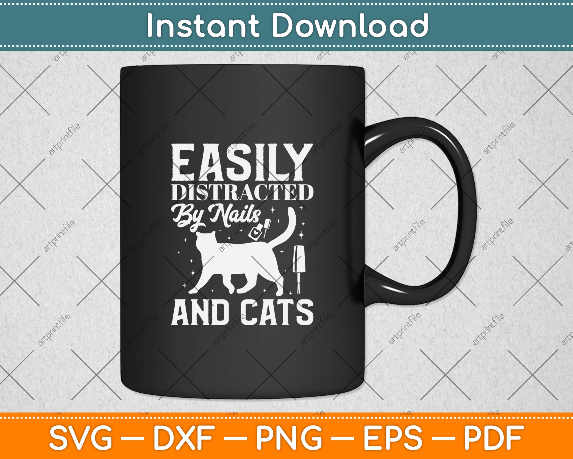 Easily Distracted By Nails Cats Cat Lover Nail Technician Svg Png Dxf Digital Cutting File