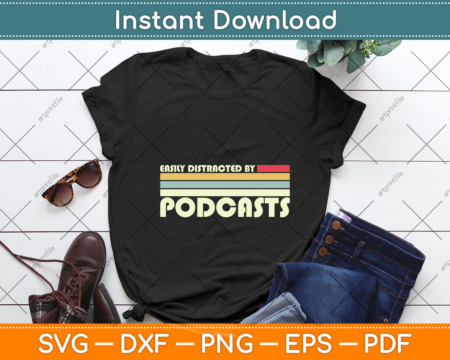 Easily Distracted By Podcasts Retro Podcast Podcasting Svg Png Dxf Digital Cutting File