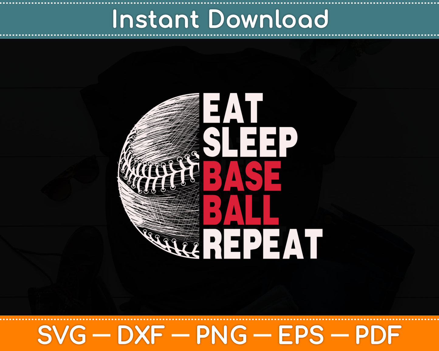 Eat Sleep Baseball Repeat Svg Design Digital Cutting File