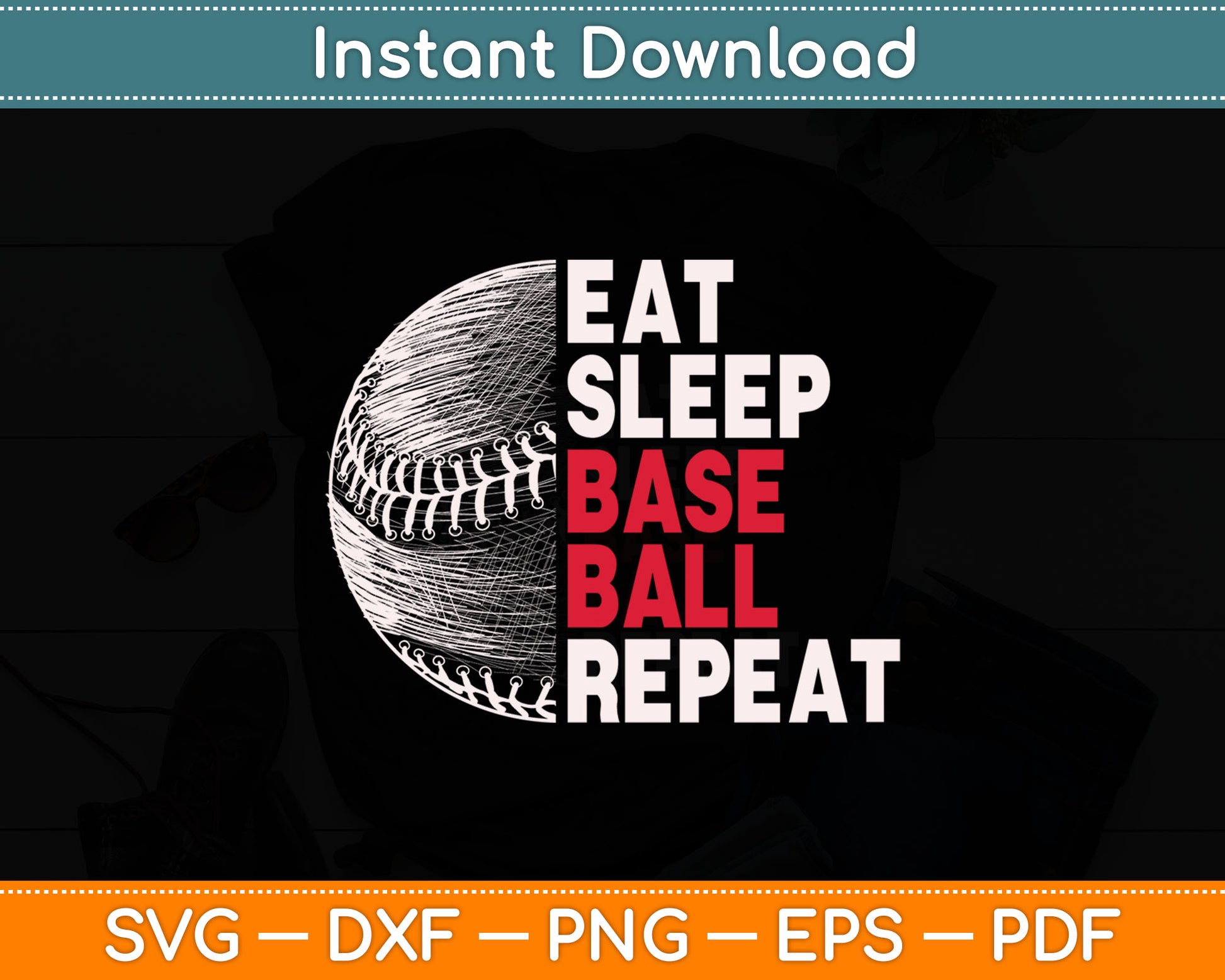 Eat Sleep Baseball Repeat Svg Design Digital Cutting File