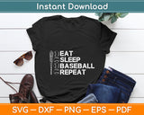 Eat Sleep Baseball Repeat Funny Baseball Player Svg Digital Cutting File