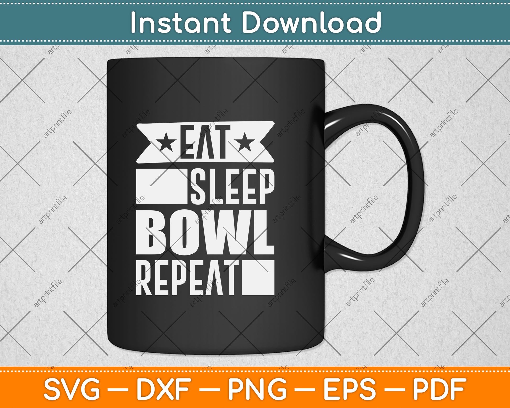 Eat Sleep Bowl Repeat Funny Bowling Svg Design Digital Cutting File