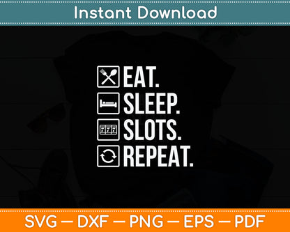 Eat Sleep Casino Repeat The Gambling Svg Digital Cutting File