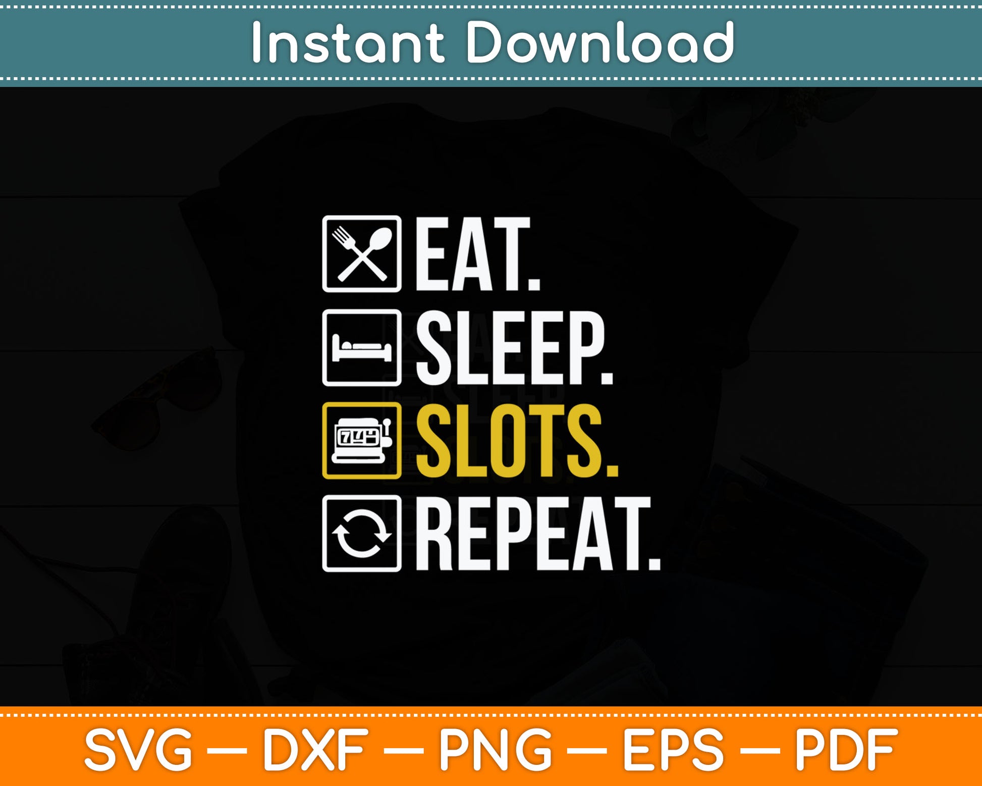 Eat Sleep Casino Repeat The Gambling Svg Design Cutting File