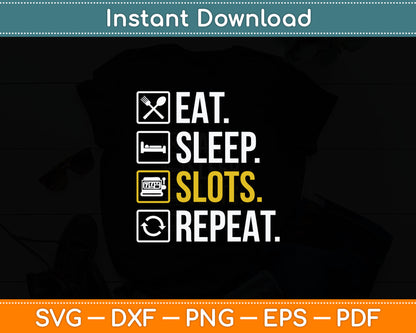 Eat Sleep Casino Repeat The Gambling Svg Design Cutting File