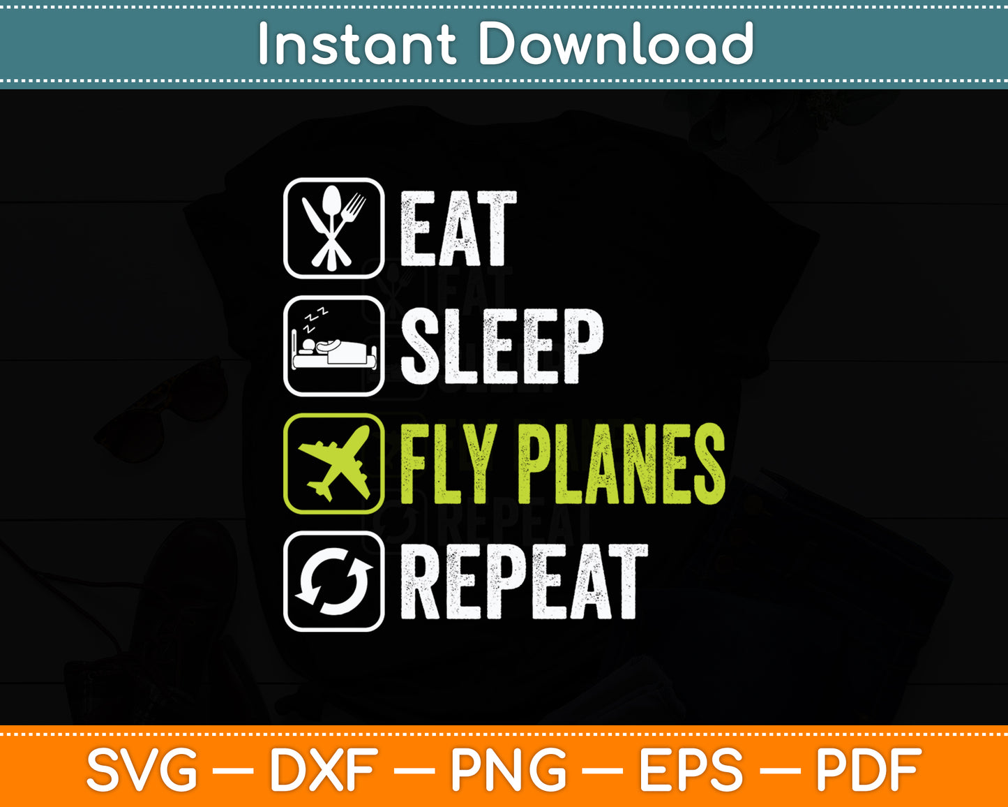 Eat Sleep Fly Planes Repeat Trendy Airplane Pilot Svg Png Dxf Digital Cutting File