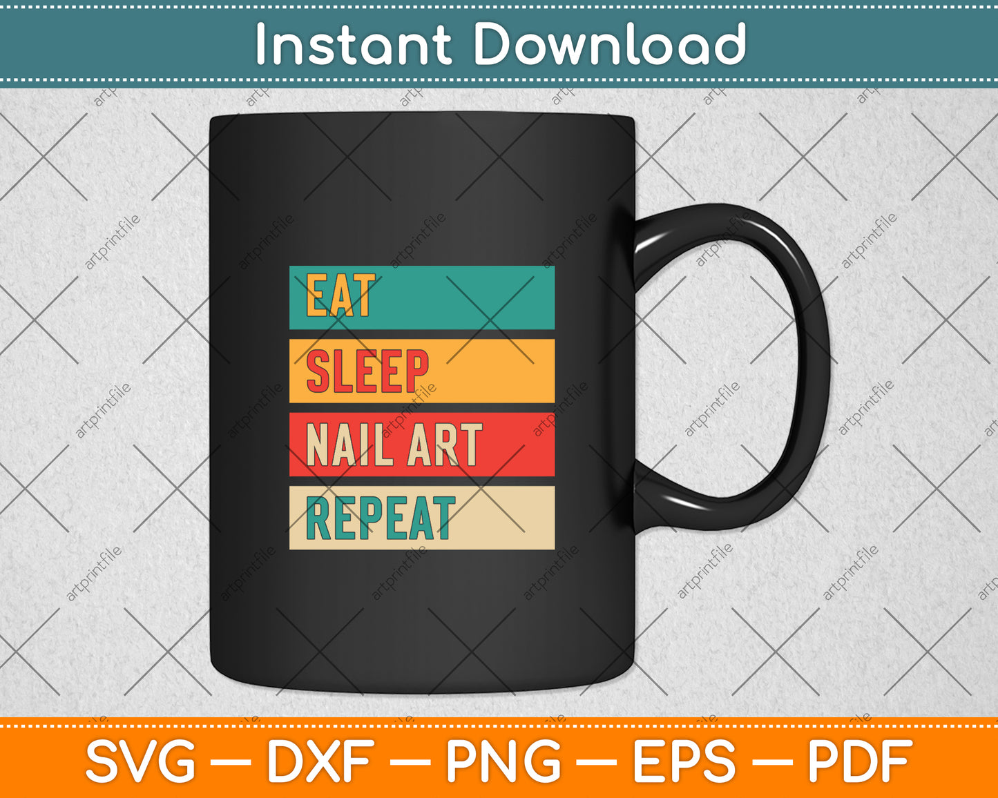 Eat Sleep Nail Art Repeat Svg Png Dxf Digital Cutting File