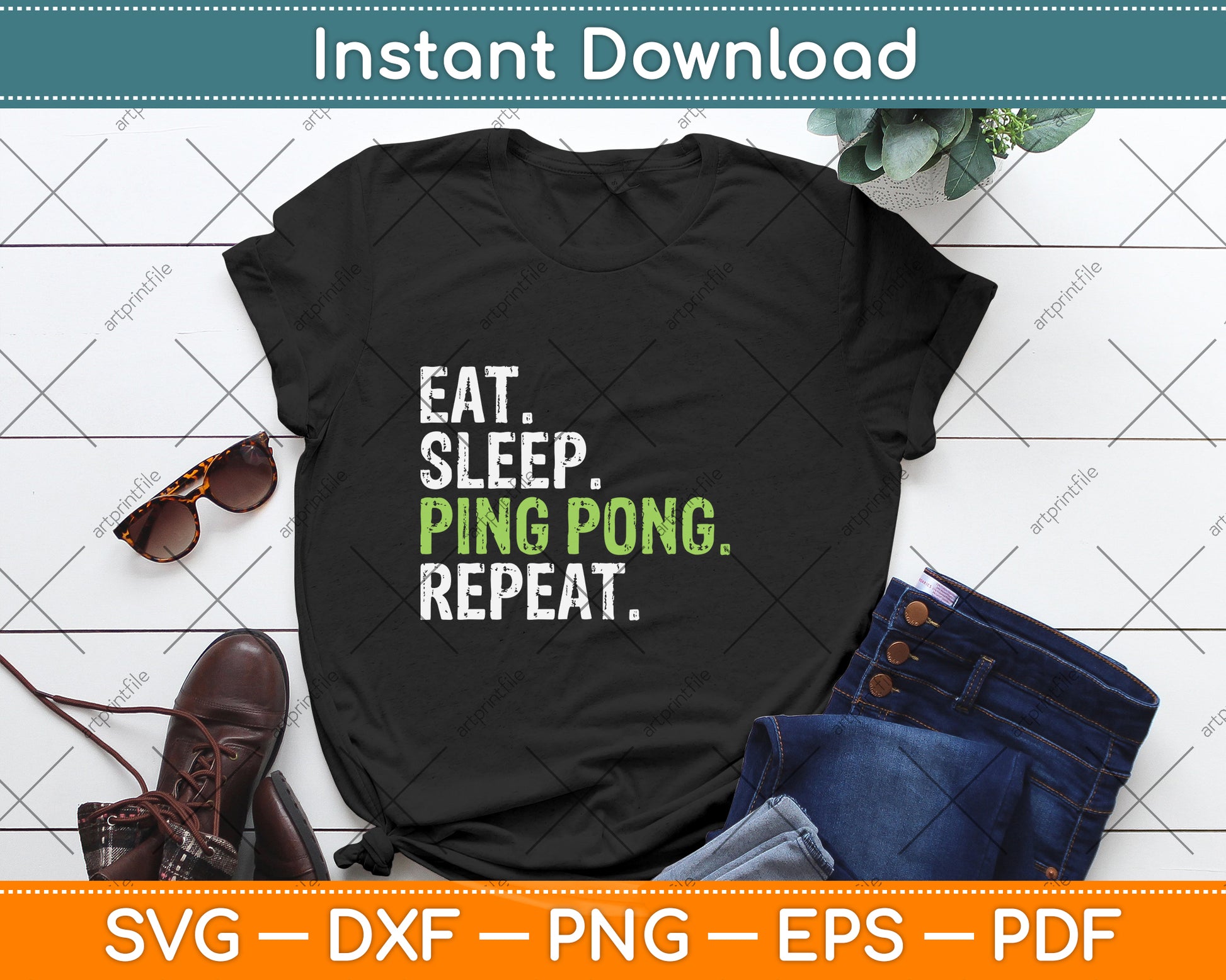 Eat Sleep Ping Pong Repeat Svg Png Dxf Digital Cutting File