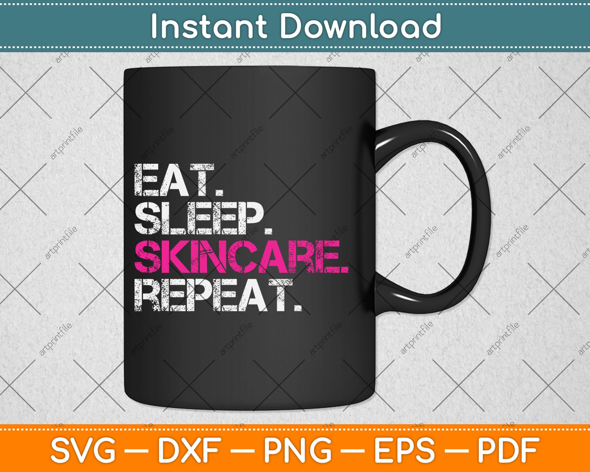 Eat Sleep Skincare Repeat Skin Care Esthetician Svg Digital Cutting File