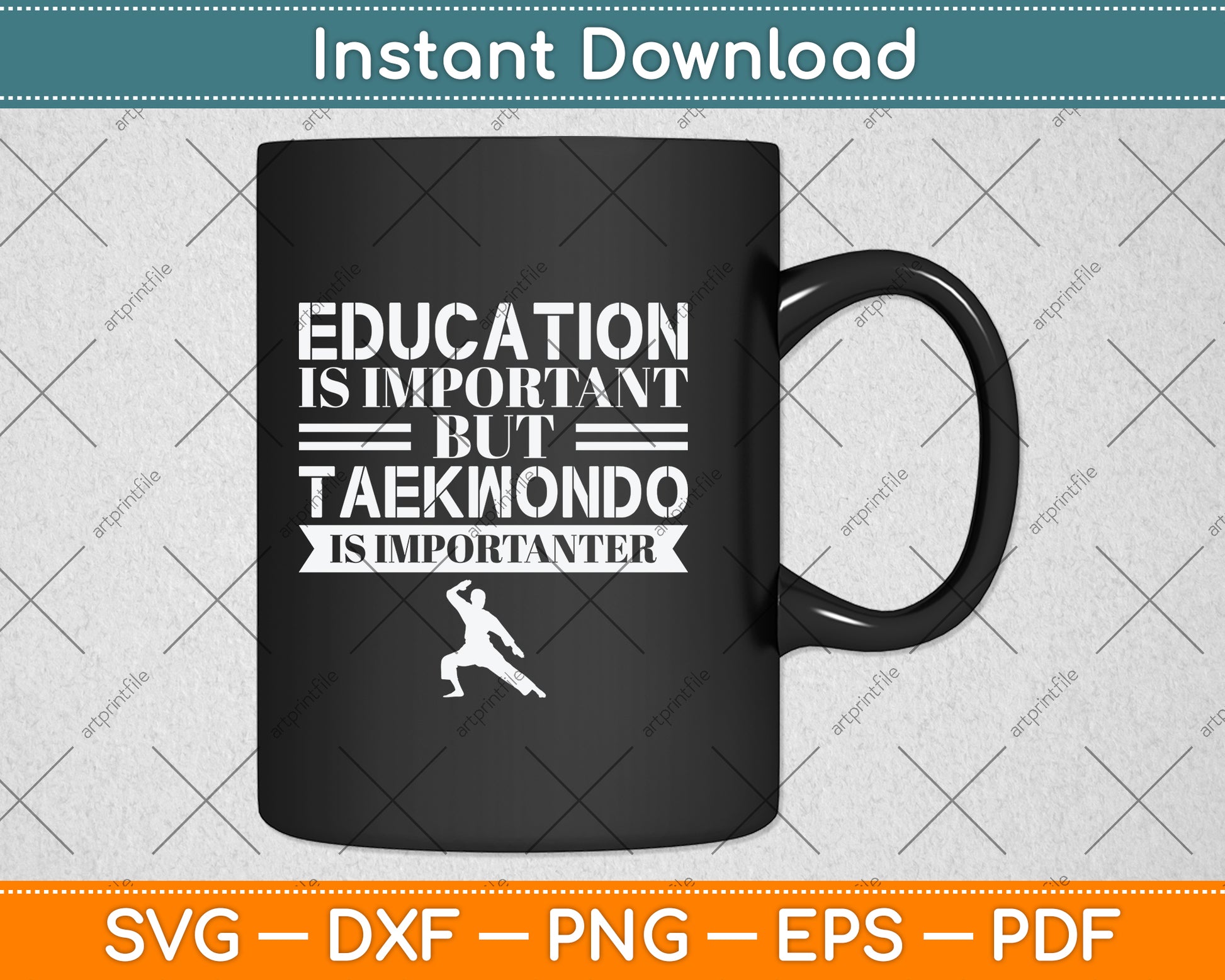 Education Is Important But Taekwondo Is Importanter Svg Png Dxf Digital Cutting File
