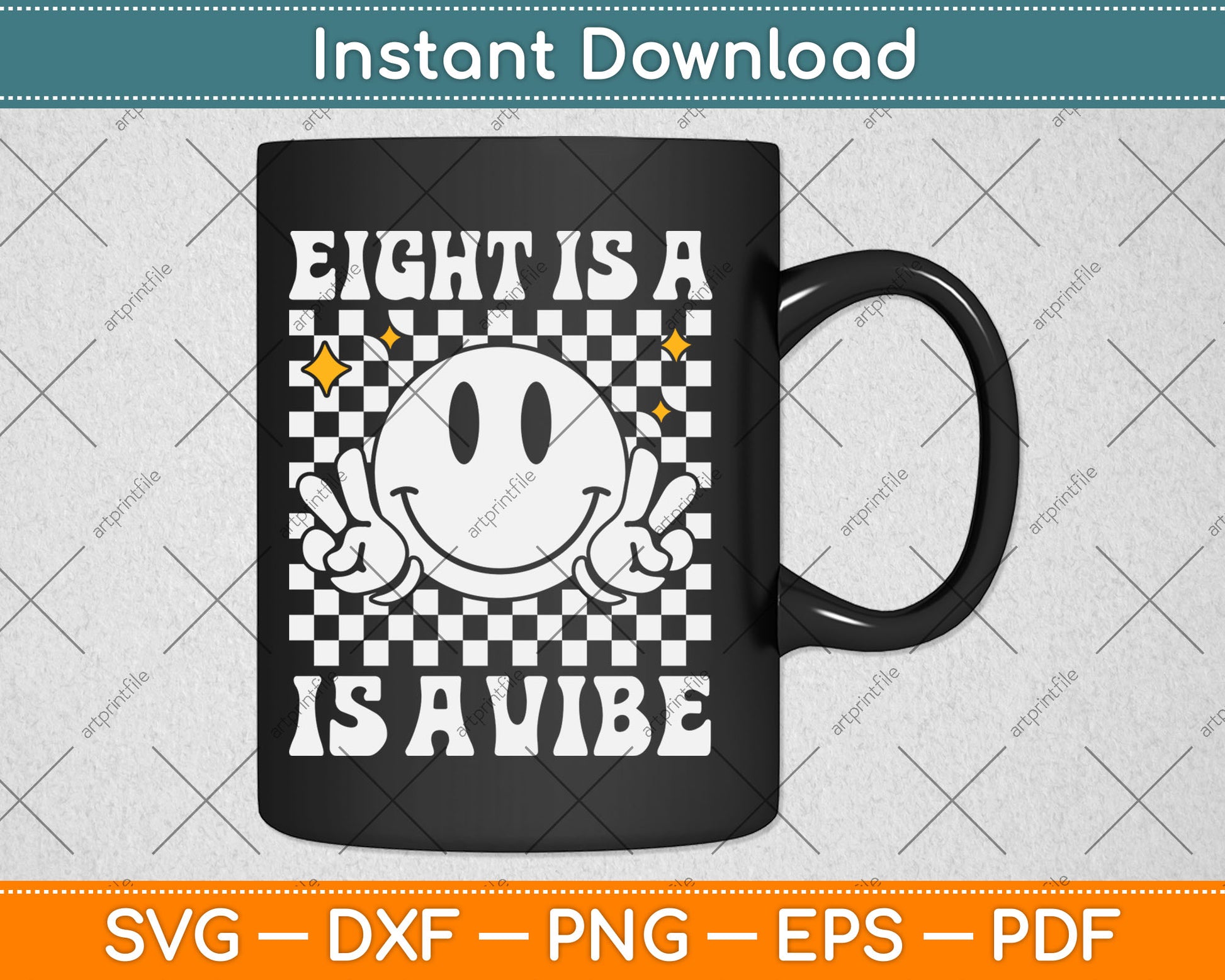 Eight Is A Vibe 8th Birthday Groovy Smile Face 8 Years Old Svg Digital Cutting File