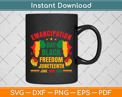 Emancipation Day Black Freedom Juneteenth June 1865 Black History Svg Cutting File