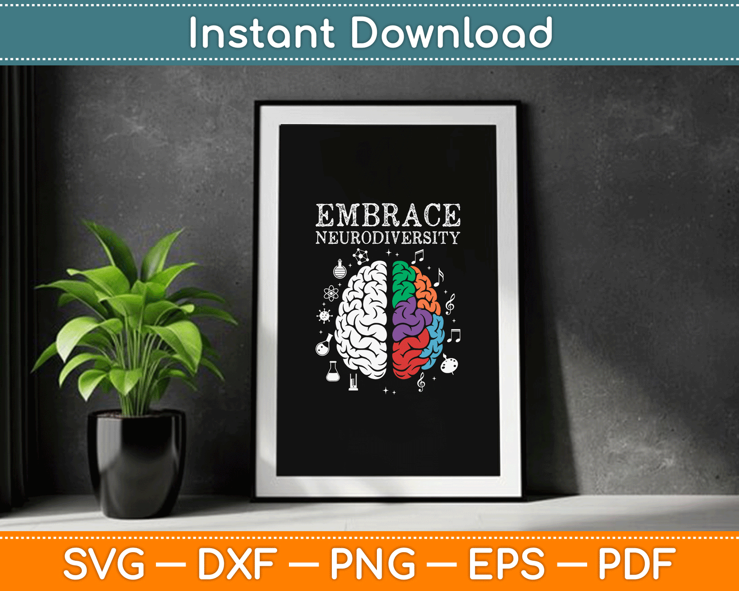 Embrace Neurodiversity ADHD Autism SVG Digital Cutting File