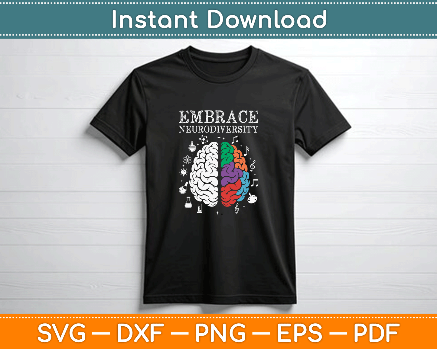 Embrace Neurodiversity ADHD Autism SVG PNG Files