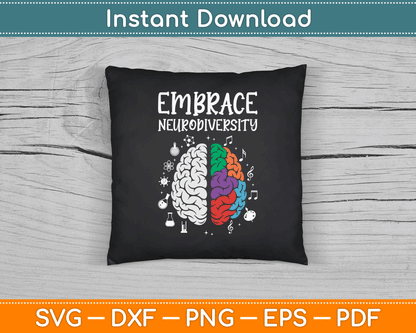 Embrace Neurodiversity Autism Awareness SVG Digital Cutting File