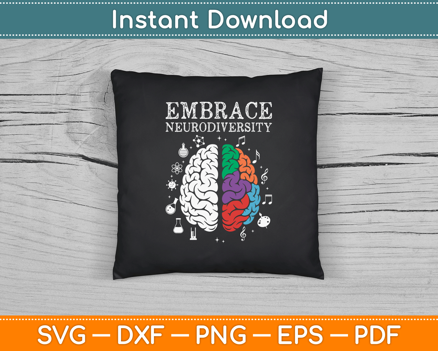 Embrace Neurodiversity ADHD Autism SVG Digital Files