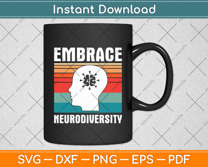 Embrace Neurodiversity Autism Awareness Svg Digital Cutting File