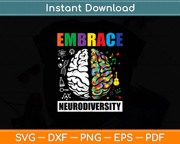 Embrace Neurodiversity Autism Awareness Svg Digital Cutting File