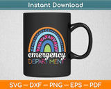 Emergency Department Funny Rainbow Svg Digital Cutting File