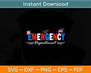 4th Of July Emergency Department Svg Digital Cutting File