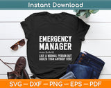 Emergency Manager Funny Management Definition Noun Svg Digital Cutting File