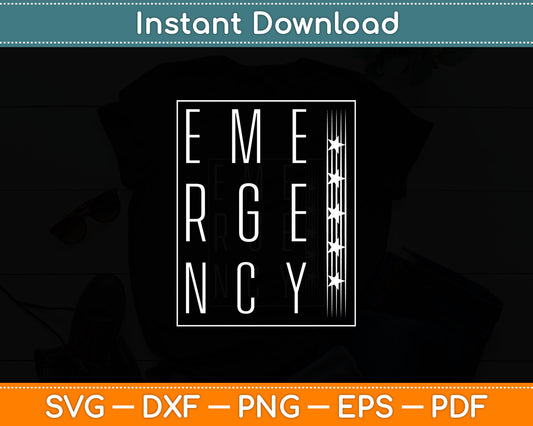 Emergency Management Svg Digital Cutting File