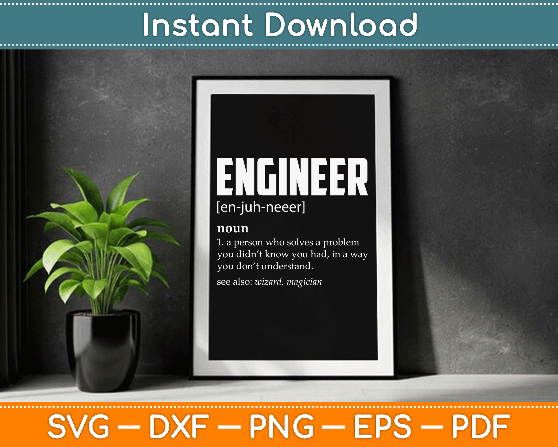 Engineer Definition Funny Engineering SVG Digital Cutting File