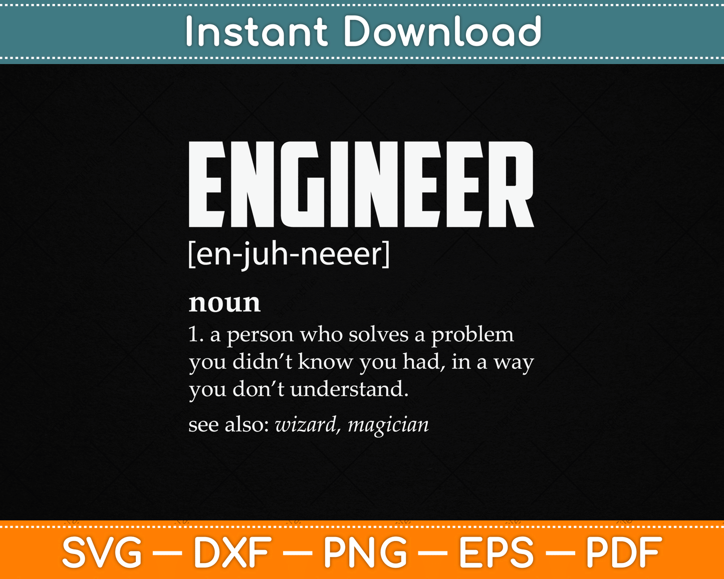 Engineer Definition Funny Engineering SVG Digital Cutting File