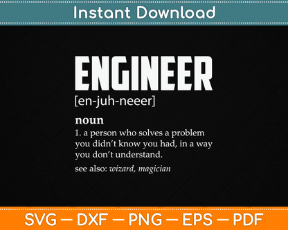 Engineer Definition Funny Engineering SVG Digital Cutting File