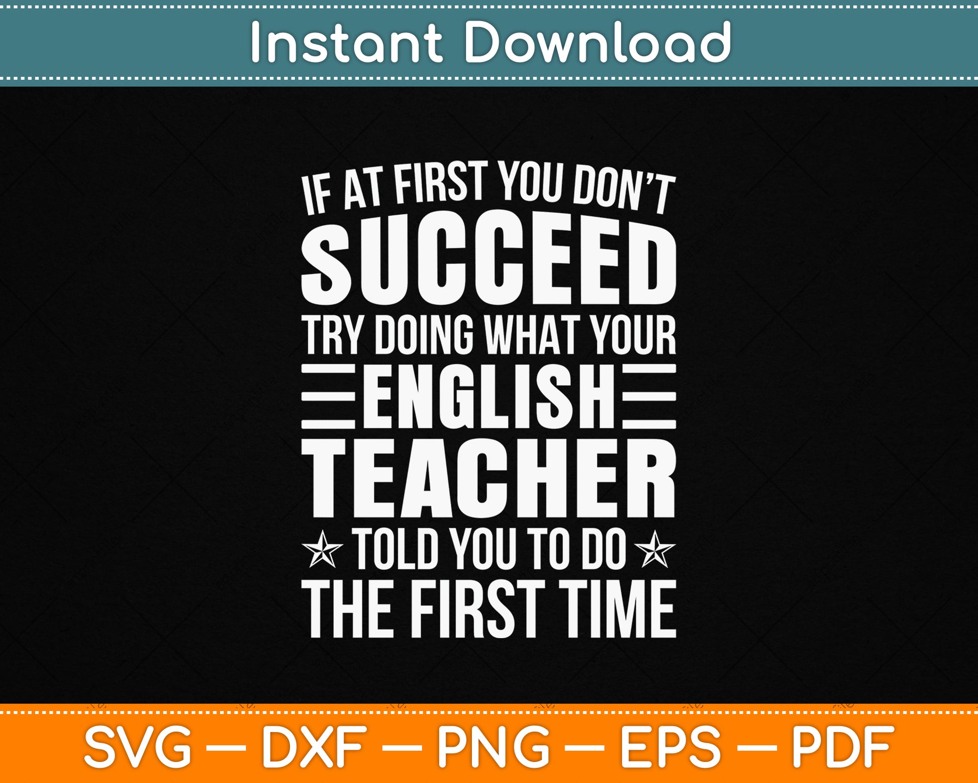 English Teacher If At First You Don't Succeed SVG Digital Cutting File