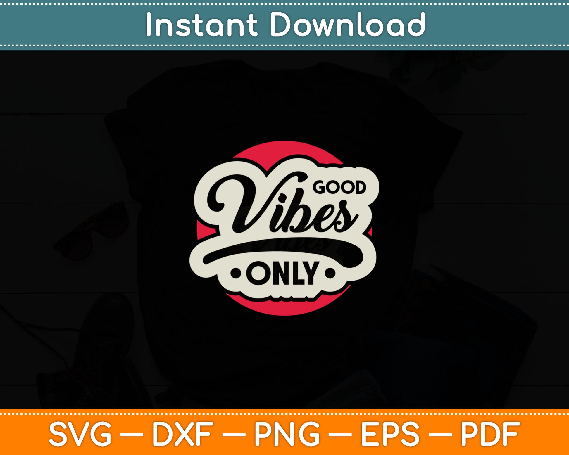 Enjoy Good Vibes Gift Positive Vibes Only Cool Quotes Svg Digital Cutting File