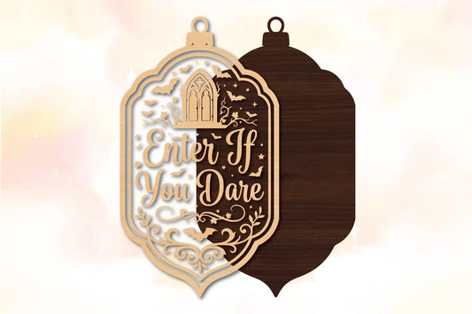 Enter If You Dare Halloween Laser Cut SVG