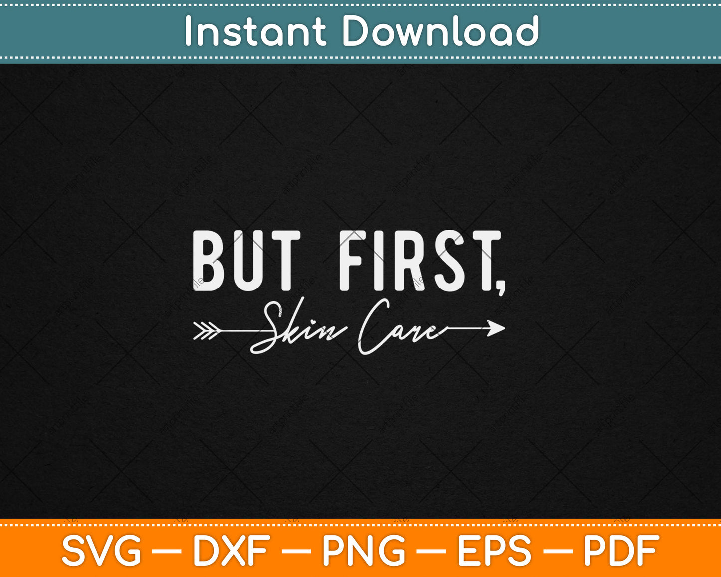 Esthetician But First Skin Care Svg Digital Cutting File