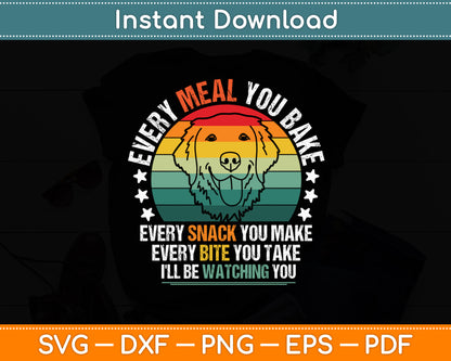 Every Bite You Take I'll Be Watching You Retro Dog Funny Svg Digital Cutting File