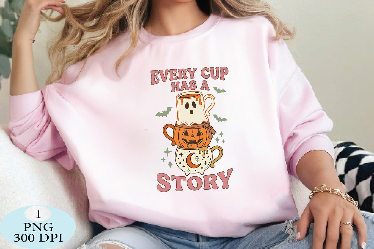 Every Cup Has a Story Halloween Coffee PNG