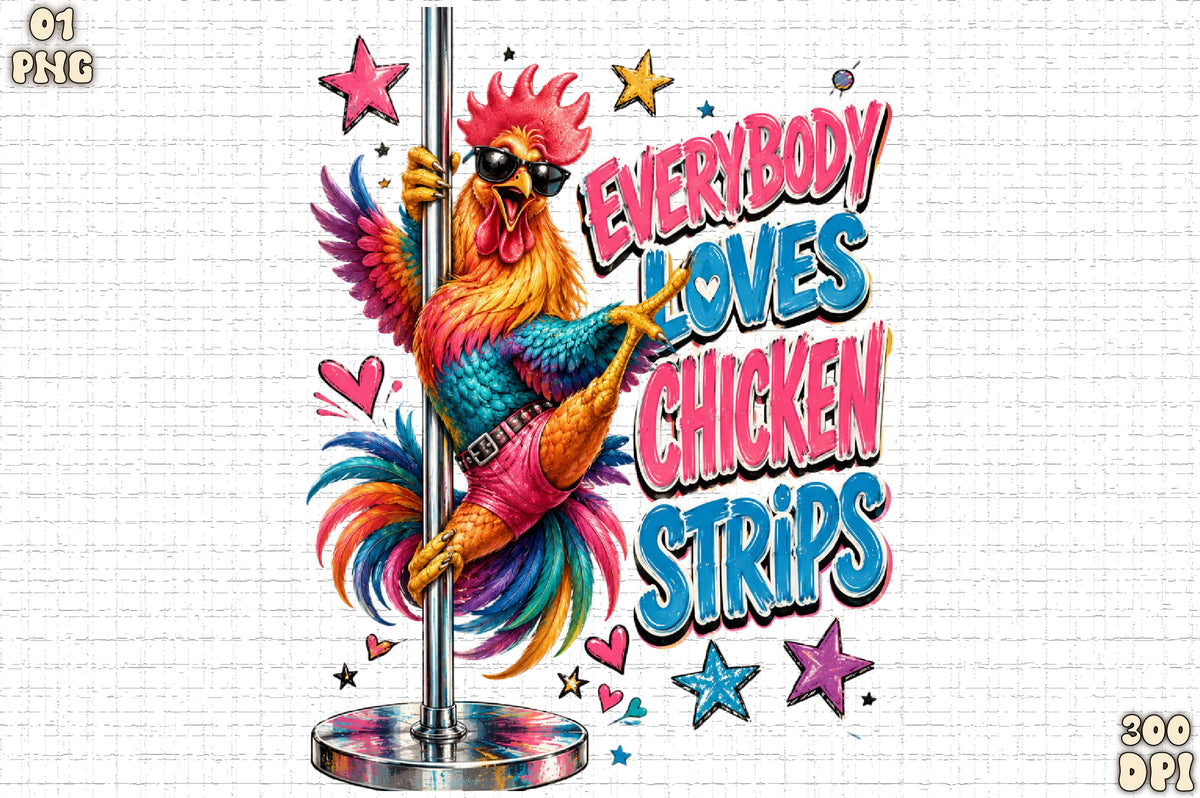 Everybody Loves Chicken Strips PNG